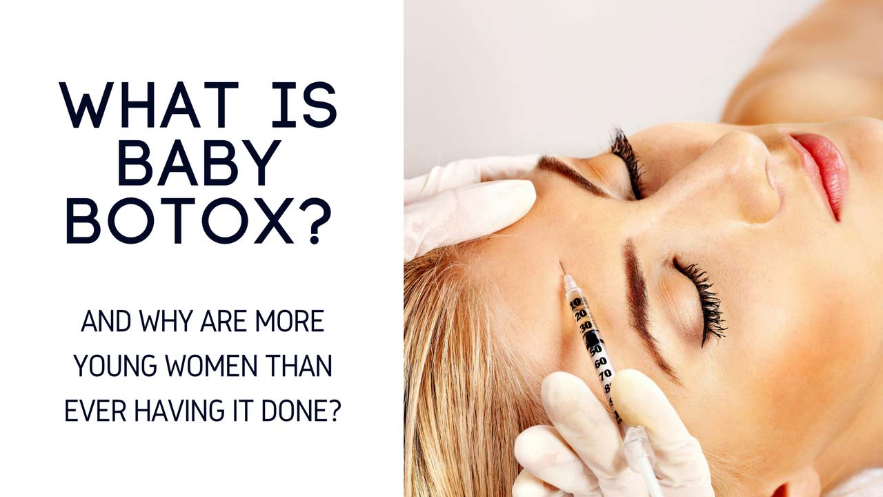 Baby Botox What is it